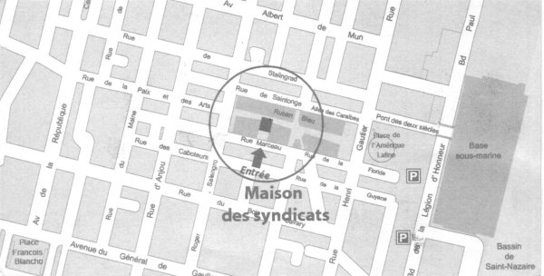 Plan d'accès au local FSU de Saint-Nazaire Plan d'accès au local FSU de Saint-Nazaire
